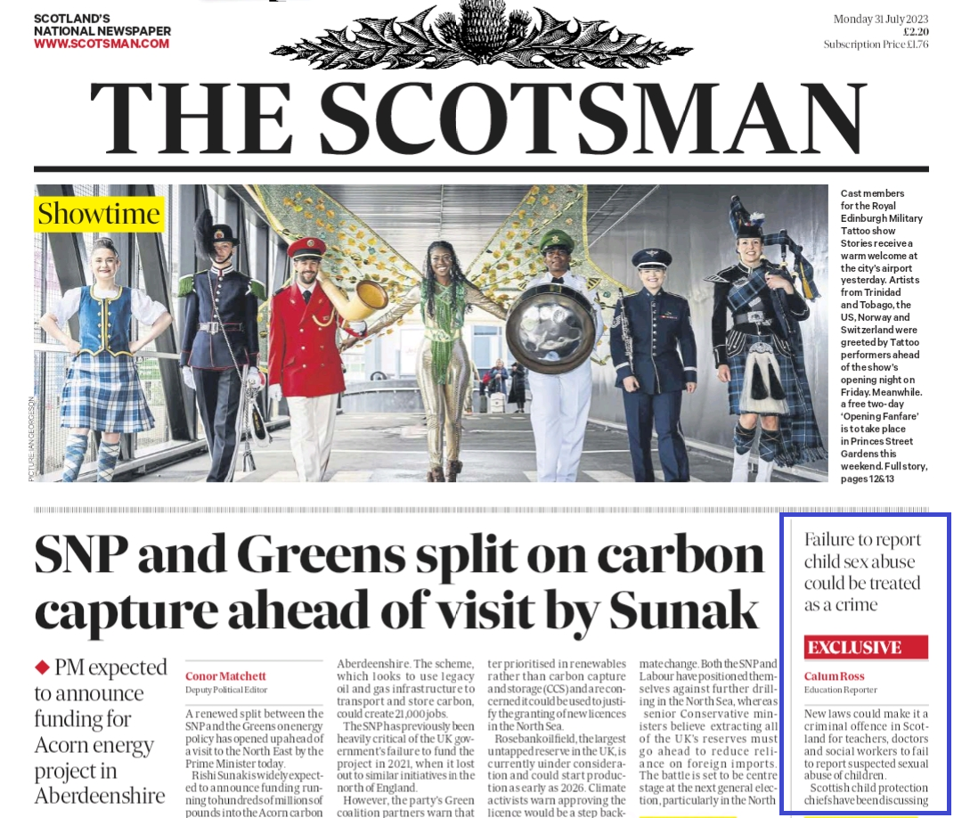 The Scotsman 31.7.23 – Mandatory reporting laws of child sexual abuse on the table